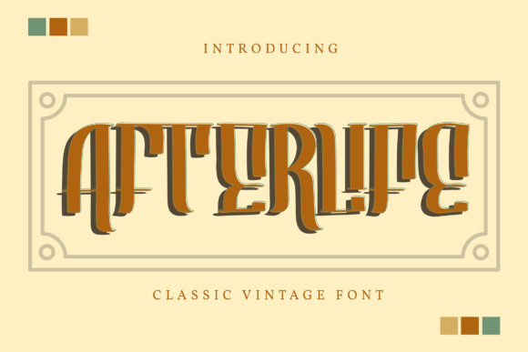 Afterlife Font Review: A Vintage Display Typeface for Branding