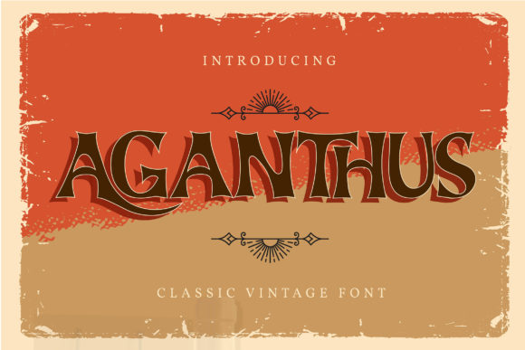 Aganthus Font for Professional Branding and Design