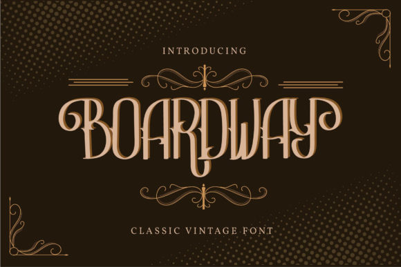 Boardway: A Timeless Font for Polished Branding