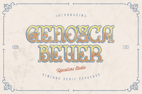 Genosca Beuer: A Vintage-Styled Font for Bold Campaigns