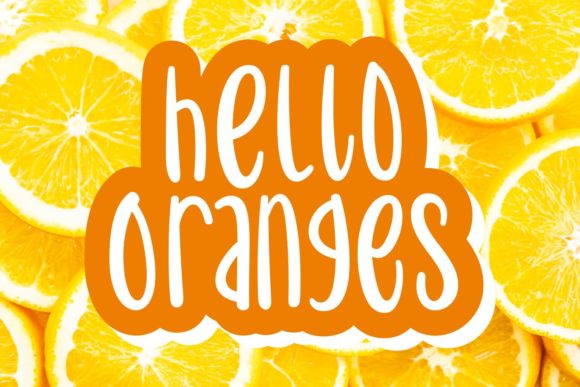 Hello Oranges Font for Handmade Creations